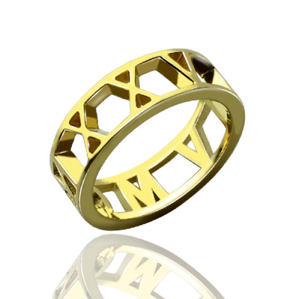 Roman Numeral Date Jewellery Rings - 18CT Gold
