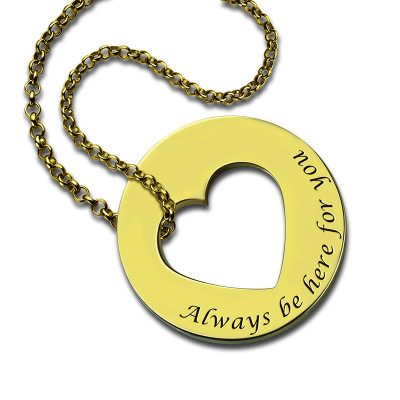 Solid Gold Always Be Here For You Promise Necklace